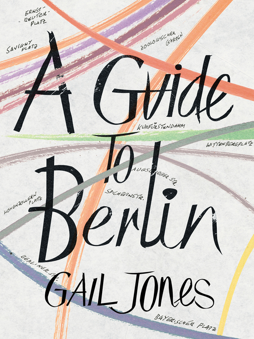 Upplýsingar um A Guide to Berlin eftir Gail Jones - Biðlisti